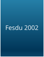 Fesdu 2002